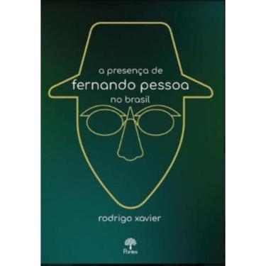 Imagem de Presenca De Fernando Pessoa No Brasil, A