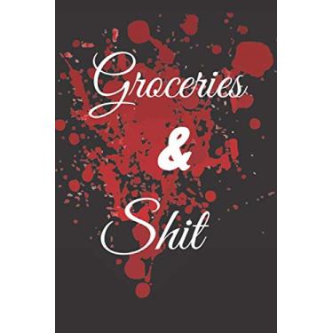 Imagem de Groceries & Shit: recipe book blank, Blank Recipe Journal to Write in, Notebook for Chefs Men Women Funny Gift, My Family Cookbook, Best Gift For ... Recipe Journal and Organizer book, 120 Pages