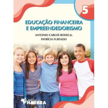 Imagem de Livro: Educação Financeira E Empreendedorismo 5 - Harbra
