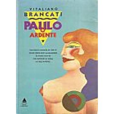 Imagem de Paulo o Ardente - NOVA FRONTEIRA - GRUPO EDIOURO, 3