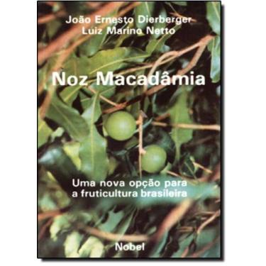 Imagem de Noz macadamia:uma nova opcao. - NOBEL, 3