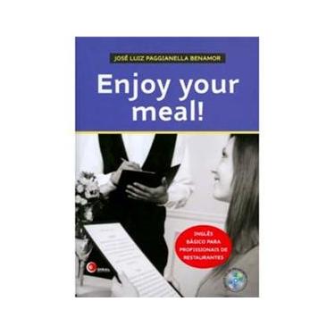Imagem de Enjoy Your Meal!: Inglês Básico para Profissionais de Restaurantes - Inclui CD de Pronúncia