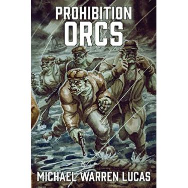Imagem de Prohibition Orcs