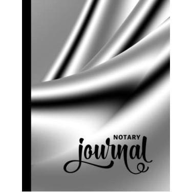 Imagem de Notary Journal: 8.5x11 Large Notarial Logbook/With 200 Numbered Pages - Two Record Logs Per Page / 400 Records/Ledger Book Gift For Signing Agents/Silver 3D Wave Metallic Art