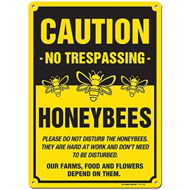Imagem de Caution No Trespassing HoneyBees Please Do Not Disturb The HoneyBees Sign, 10" x 14" 0.40 Aluminum, Fade Resistance, Indoor/Outdoor Use, USA MADE By My Sign Center