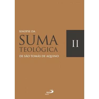 Imagem de Sinopse da suma teológica - vol ii - PAULUS