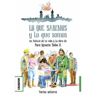 Imagem de Lo que sabemos y lo que somos - Espanhol