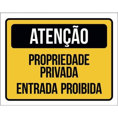 Imagem de Kit 3 Placas Atenção Propriedade Privada Entrada Proibida