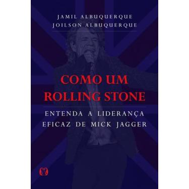 Imagem de Livro - Como um Rolling Stone