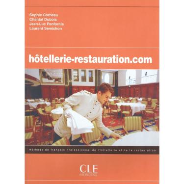 Imagem de Livro – Hôtellerie-Restauration. Com: Méthode de Français Professionnel de I'Hôtellerie Et de La Restauration – Sophie Corbeu