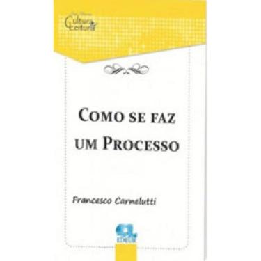 Imagem de Como Se Faz Um Processo