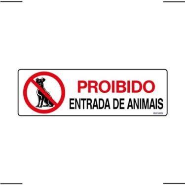 Imagem de Placa De Sinalização Proibido Entrada De Animais 30x10 Ekomunike - P-34 F9e
