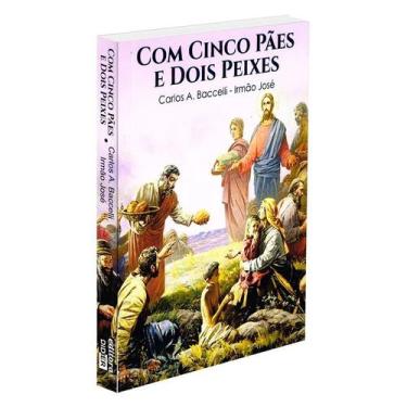 Imagem de Com Cinco Pães e Dois Peixes - DIDIER