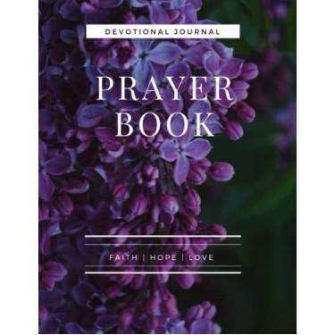 Imagem de Prayer Book | Daily Devotional Journal: Prayer Notebook | Overcome Fear, Depression & Anxiety