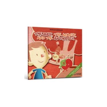 Imagem de The Boy, The Money And The Anthopper