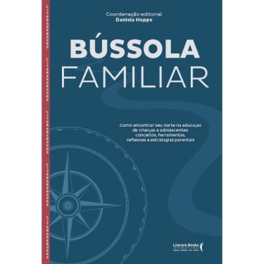 Imagem de Bússola familiar como encontrar seu norte na educação de crianças E adolescentes, reflexões