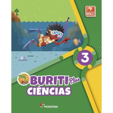 Imagem de Buriti Plus Ciências - 3º Ano - Ensino Fundamental I
