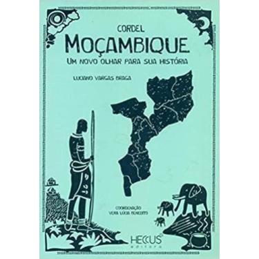 Imagem de Mocambique um novo olhar para a sua historia - cordel - HECCUS, 3