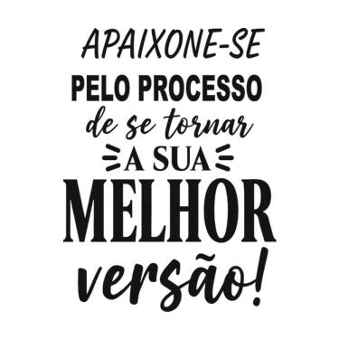 Imagem de Adesivo Parede Motivacional Apaixone-se Pelo Processo 45x60cm Cor Preto