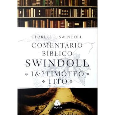 Imagem de Comentario Biblico 1 E 2  Timoteo Tito -  Swindoll