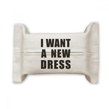 Imagem de Bolsa de linho de algodão para lenços faciais I Want A New Dress