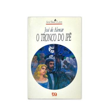 Imagem de O Tronco Do Ipê - Série Bom Livro - Editora Ática