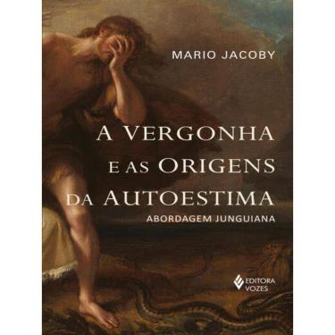 Imagem de A Vergonha E As Origens Da Autoestima