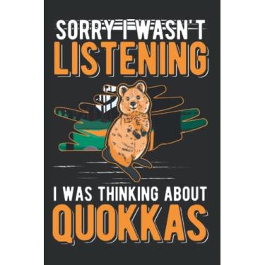 Imagem de Quokka Daily Planner: I Wasn't Listening Was Thinking About Quokkas/Calendar 2023 & 2024 / Organizer Weekly Planner Daily Planner/To To List / 6x9 Inches / 100 fillable Sites