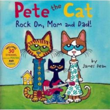 Imagem de Pete The Cat - Rock On, Mom And Dad!