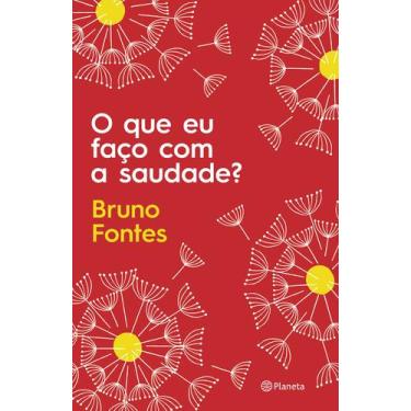 Imagem de Livro - O que eu faço com a saudade?
