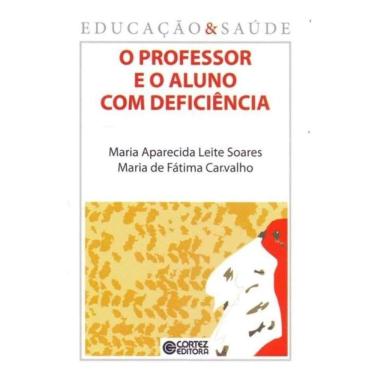 Imagem de Professor e o Aluno Com Deficiência, o - Vol. 05