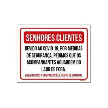 Imagem de Kit 3 Placas Senhores Clientes Acompanhantes Lado De Fora - Sinalizo