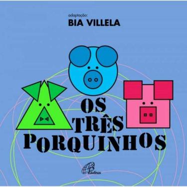 Imagem de Tres Porquinhos, Os - 4ª Ed.