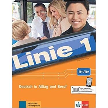 Imagem de Linie 1 B1+/B2 Kurs- Und Ubungsbuch Mit Audios/Videos - KLETT & MACMIL