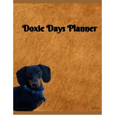 Imagem de Doxie Days Planner: Dachshund Day Planner