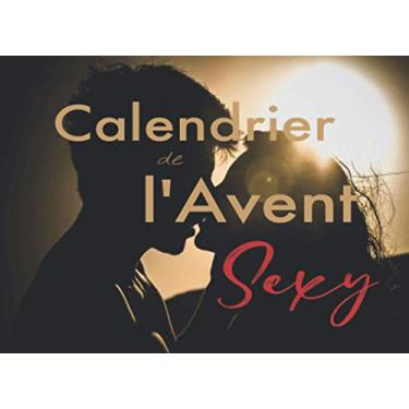Imagem de Calendrier de l'Avent Sexy: 25 jours pour pimenter mon couple ! 1 coupon pour 1 défi coquin par jour jusqu'à Noël ! Un cadeau coquin et original pour son ou sa partenaire.