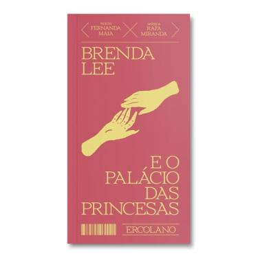 Imagem de Brenda Lee e o palácio das princesas