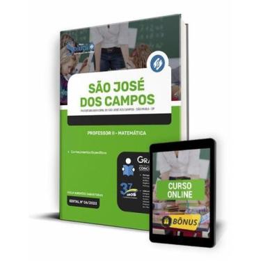 Imagem de Apostila Prefeitura de São José dos Campos - SP - Professor II - Matem