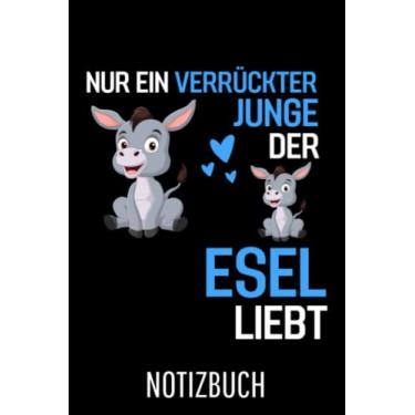 Imagem de Esel Bauernhof Tier Nur ein verrückte Junge der Esel liebt Esel: Liniertes College Notizbuch (A5) mit 120 Seiten
