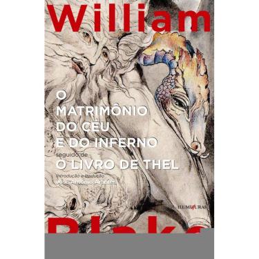 Imagem de O matrimônio do céu e do inferno: seguido de O livro de Thel