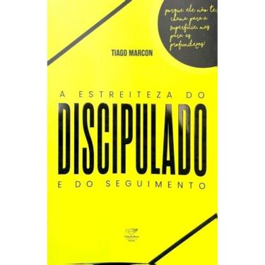 Imagem de Livro A Estreiteza do Discipulado e do Seguimento