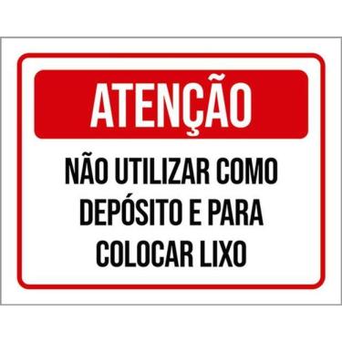 Imagem de Kit 3 Placas Não Utilizar Depósito Colocar Lixo 36X46