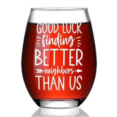 Imagem de Ymzkpoa Presentes engraçados para vizinhos para mulheres, amigos, boa sorte encontrando melhores vizinhos do que nós, taça de vinho sem haste, presentes de inauguração de casa, novas ideias de