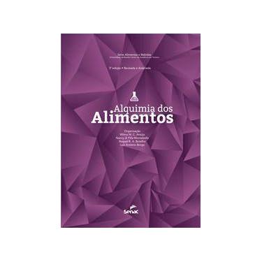 Imagem de Alquimia dos Alimentos - Serie Alimentos e Bebidas - SENAC EDITORA, So