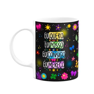 Imagem de Caneca Proteção - Eu quero - Eu posso - Eu consigo - B-dark
