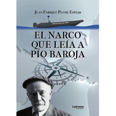 Imagem de El narco que leía a Pío Baroja - Espanhol