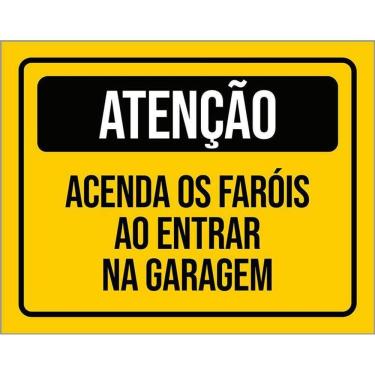 Imagem de Kit 10 Placa Acm Acenda Faróis Entrar Na Garagem 18X23
