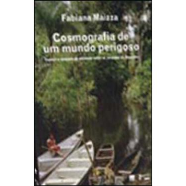 Imagem de Cosmografia De Um Mundo Perigoso