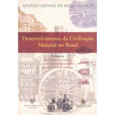 Imagem de Desenvolvimento da civilização material no Brasil