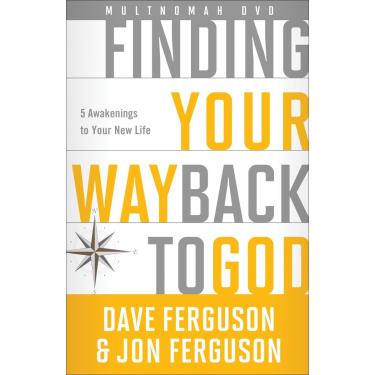 Imagem de Finding Your Way Back to God DVD: Five Awakenings to Your New Life